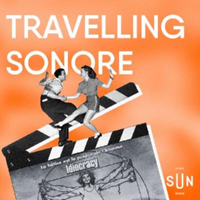 Travelling Sonore - S02E02 - Idiocracy