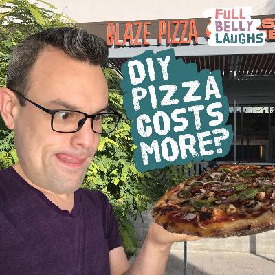 DIY Pizza Is Somehow More Expensive DIY Pizza Is Somehow More Expensive