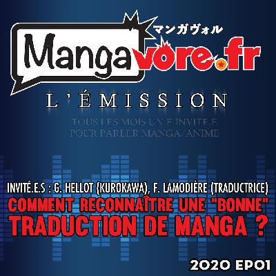 Mangavore.fr l'émission 2020 ep01 - Comment reconnaître une "bonne" traduction de manga ?