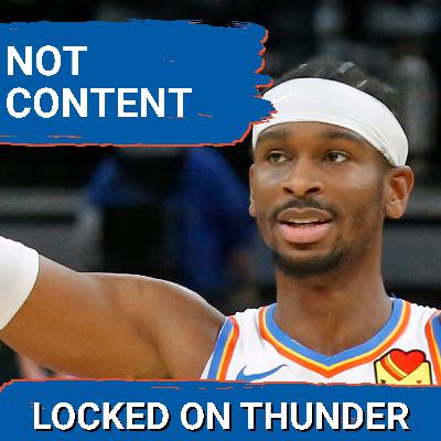 OKC Thunder NOT SATISFIED With Championship | Schedule SOFTENING
