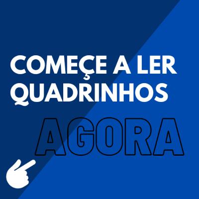O método para você começar a ler quadrinhos!
