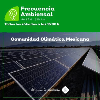 Episodio 212. Comunidad Climática Mexicana