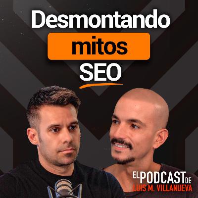 TOP 7 MITOS SEO que están matando tu web