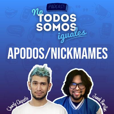 Apodos/Nicknames