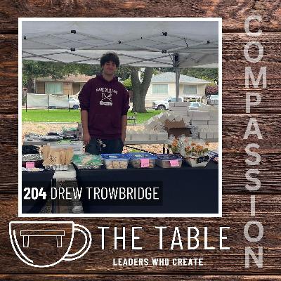 204 Serving Your Community at Any Age with Drew Trowbridge