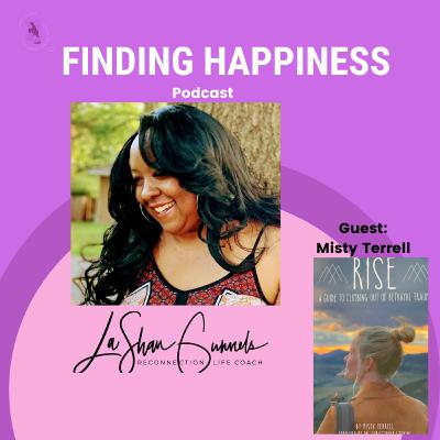 Ep 4: Overcoming Obstacles Series - The Betrayal with Misty Terrell