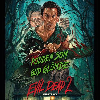 32. Evil Dead 2 (1987) 32. Evil Dead 2 (1987)