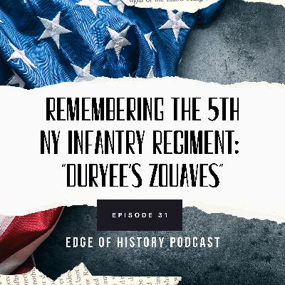 Remembering the 5th New York Infantry Regiment: "Duryee's Zouaves"