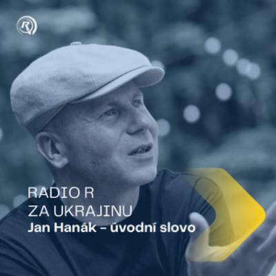 #1 RADIO R ZA UKRAJINU | Úvodní slovo