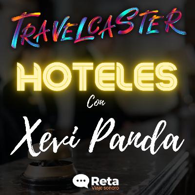 1x01. Hoteles, con Xevi Panda 1x01. Hoteles, con Xevi Panda
