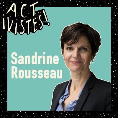 Sandrine Rousseau : elle a mis les violences sexuelles sur la table du salon