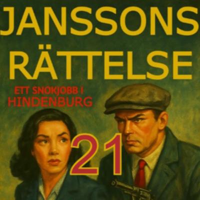 Janssons Rättelse - 21 - Som En Kanonkula - Mutant Undergångens Arvtagare