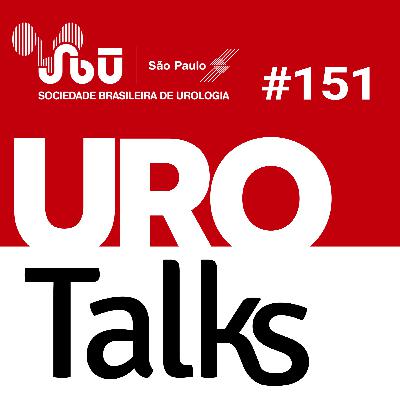 Uro Talks 151 - Endometriose e a abordagem robótica multidisciplinar Uro Talks 151 - Endometriose e a abordagem robótica multidisciplinar