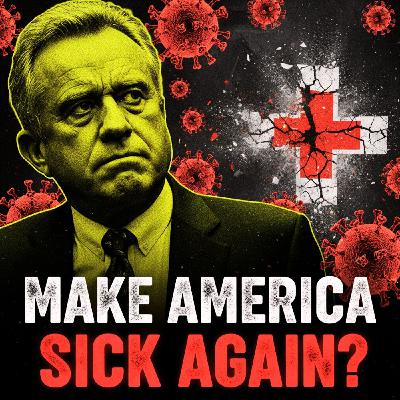 Make America Sick Again? RFK Jr., Measles & The Collapse of HHS Make America Sick Again? RFK Jr., Measles & The Collapse of HHS