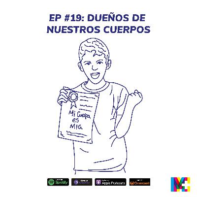 Dueños de nuestros cuerpos