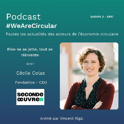 Rien ne se jette, tout se réinvente avec Seconde Œuvre Rien ne se jette, tout se réinvente avec Seconde Œuvre