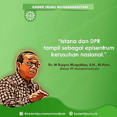 Busro Muqoddas: istana dan DPR tampil sebagai episentrum kerusuhan nasional