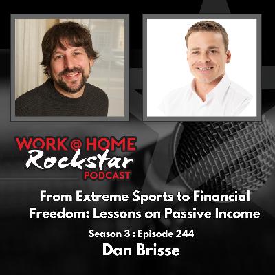 WHR 3.244: Dan Brisse – Creating Passive Income Through Multifamily Real Estate