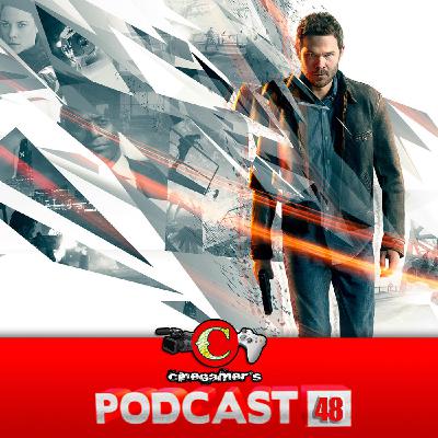 CINEGamer´s Podcast #48 "Regresando en el tiempo con Quantum Break"