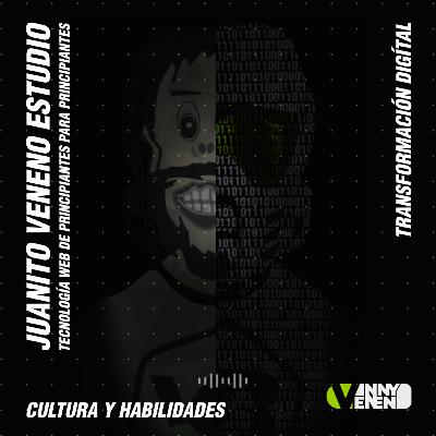 Cultura y Habilidades Transformación Digital
