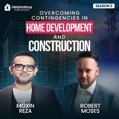 Overcoming Contingencies in Home Development & Construction Overcoming Contingencies in Home Development & Construction
