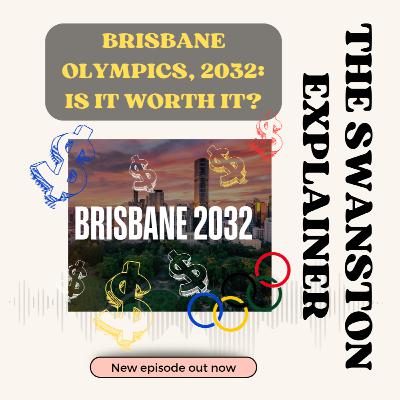 Brisbane Olympics 2032 - is it worth it? Brisbane Olympics 2032 - is it worth it?