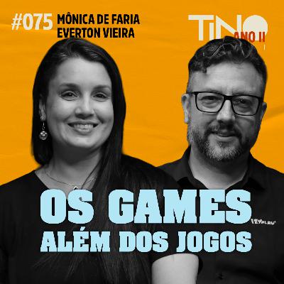 #075 — Jogos e Games