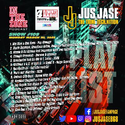Episode 109: In The Zone Podcast with Jus Jase on 4 Elements Radio - 03-20-23