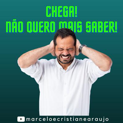 Chega! Não quero mais saber (Apostasia)