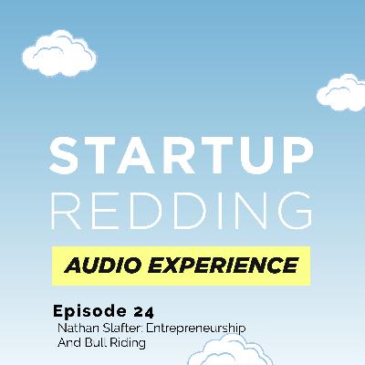 Ep 24 Nathan Slafter Entrepreneurship and Bull Riding
