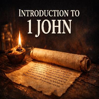 Introduction to 1 John Introduction to 1 John
