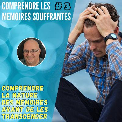 Vidéo thématique #3 - Comprendre le fonctionnement POUR S'EN LIBERER