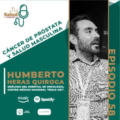 EP 58: Cáncer de próstata y salud masculina