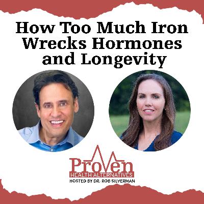 How Too Much Iron Wrecks Hormones and Longevity