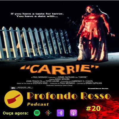 Profondo Rosso #20 - Carrie - A Estranha (1976) Profondo Rosso #20 - Carrie - A Estranha (1976)