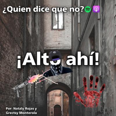¡Alto ahí!