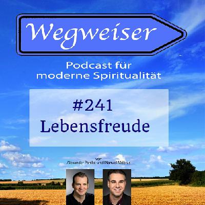 #241 Lebensfreude