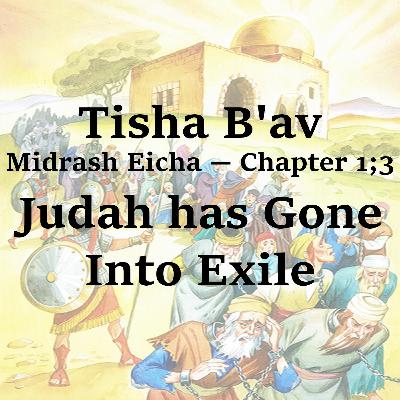 Judah has Gone Into Exile Judah has Gone Into Exile