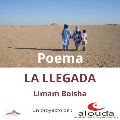 UN POEMA SAHARAUI. LA LLEGADA