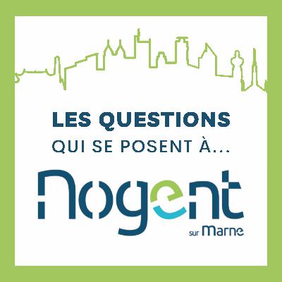 Questions au maire de Nogent sur Marne