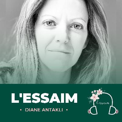 [Spécial Podcasthon] #10 Diane Antakli - Propager l’espoir pour un monde meilleur