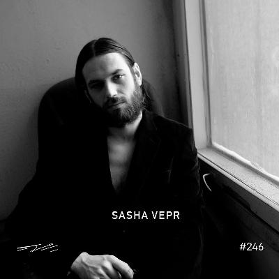 Sasha Vepr - 5/8 Radio #246