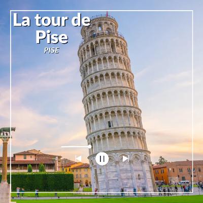 Tour de Pise – Pise - L'incroyable histoire d’un monument penché Tour de Pise – Pise - L'incroyable histoire d’un monument penché