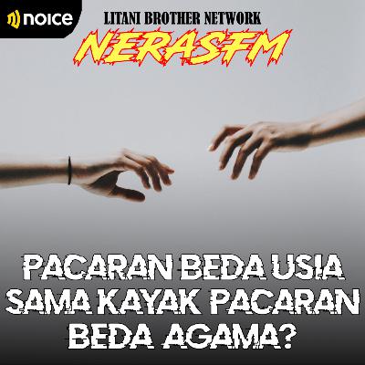 PACARAN BEDA USIA SAMA KAYAK PACARAN BEDA AGAMA? PACARAN BEDA USIA SAMA KAYAK PACARAN BEDA AGAMA?
