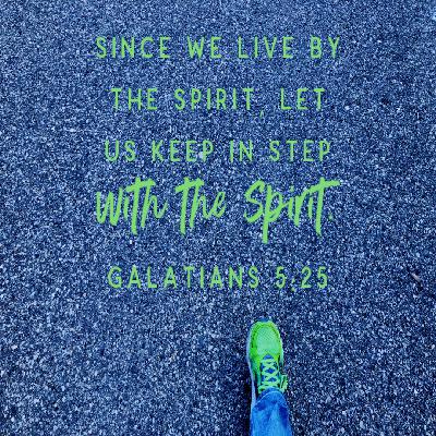 Walk by the Spirit