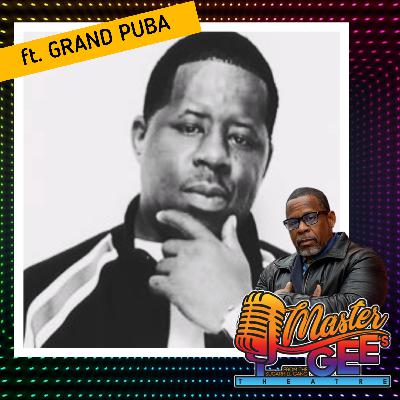 Master Gee's Theatre ft. Grand Puba of Brand Nubian