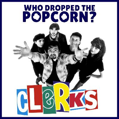 Ep29 - Clerks Ep29 - Clerks