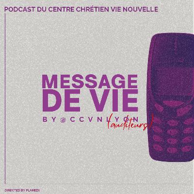 Message de Vie, c’est devenu une habitude
