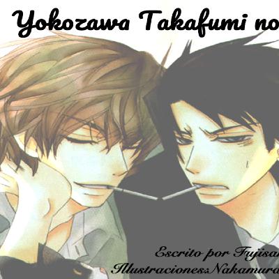 [AUDIOBL] NOVELA: Yokozawa Takafumi no baai (cap.1)