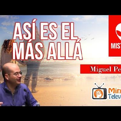 Así es el Más Allá, por Miguel Pedrero